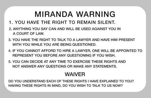 THEY DIDN'T READ ME MIRANDA. DOES THAT MEAN MY CASE GETS DISMISSED?