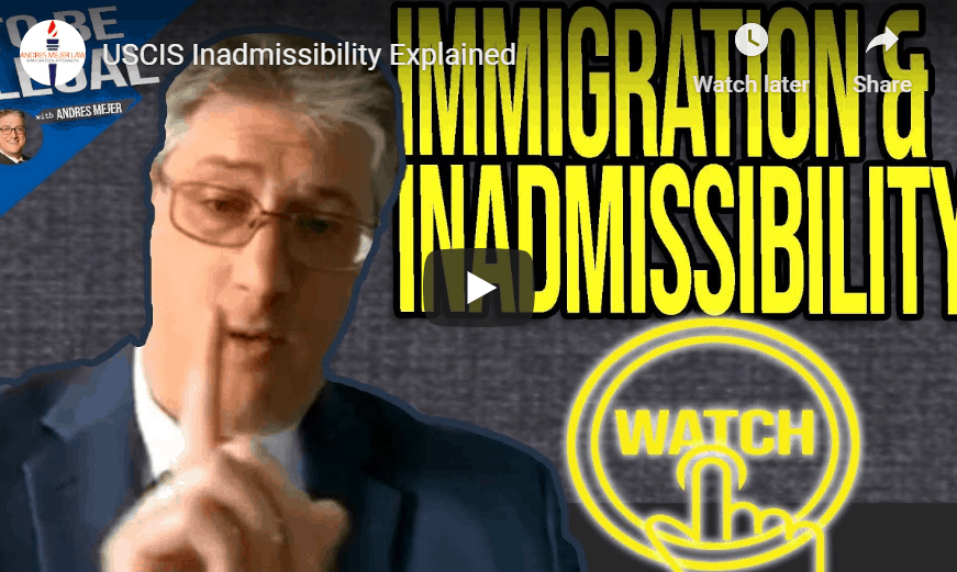 immigration inadmissibility