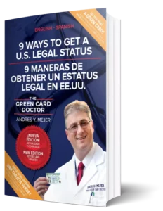 9 Ways To Get a U.S. Legal Status